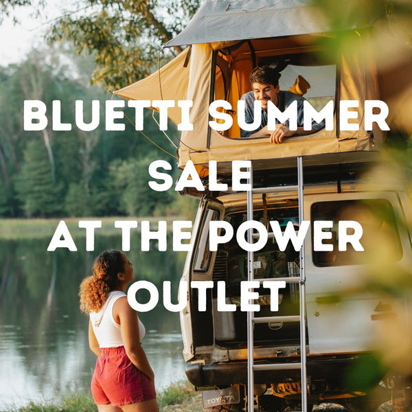 Summer sale on Bluetti plus FREE 1 to 2 day delivery.